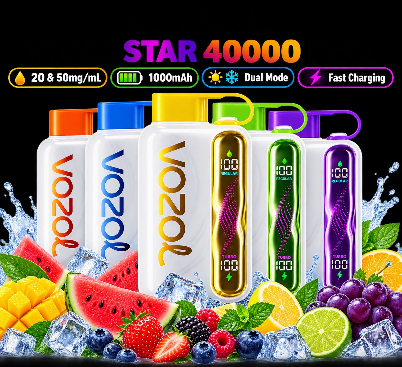 Six Vozol disposable vape devices in assorted colors (orange, blue, yellow, gold, green, purple) arranged on a black background with water splashes, ice cubes, and various fruits like watermelon, strawberries, grapes, and limes. Text overlays highlight features such as 'STAR 40000', '1000mAh', 'Dual Mode', and 'Fast Charging'.